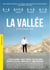 La Vallée + La Montagne