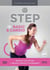 STEP : Step Basic + Step Cardio - De l'initiation au perfectionnement