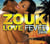 Zouk love fever