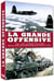 La Grande offensive