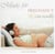 Music for pregnancy - a new beginning - CD