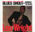 Blues Shout + Suddenly The Blues