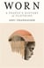 Worn : a people's history of clothing