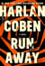 RUN AWAY