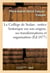 Le college de sedan : notice historique sur son origine, ses transformations et organisation