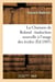 La chanson de roland : traduction nouvelle a l'usage des ecoles, (ed.1885)