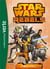 Star Wars Rebels 02 - L'étincelle rebelle