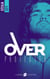 Over Protected - Tome 1