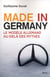 Made in Germany - le "modèle allemand" au-delà des mythes