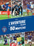 L'aventure mythique des Bleus en 50 matchs