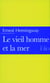 Le vieil homme et la mer