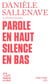 Parole en haut silence en bas