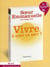 Vivre, à quoi ca sert ?