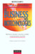 Le business des biotechnologies - revolution biotech management et profits