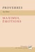 Proverbes, maximes, émotions