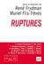 Ruptures