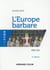 L'europe barbare - 476-714 (2e édition)