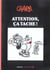 Attention, ca tache