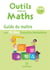 OUTILS POUR LES MATHS CP (GUIDE DU MAITRE AVEC CD ROM)