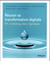 Réussir sa transformation digitale