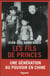 Les fils de princes