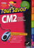 Tout savoir - cm2