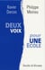 Deux voix pour une école