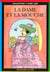 LA DAME ET LA MOUCHE.