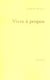 Vivre à propos