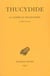 La Guerre du Péloponnèse. Tome IV : Livres VI-VII