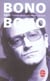 Bono par bono - conversations avec michka assayas