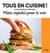Tous en cuisine ! : plats rapides pour le soir