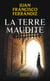 La terre maudite