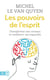 Les pouvoirs de l'esprit