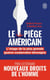 Le piège americain
