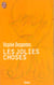 Jolies choses (les)