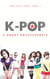 K-pop - a short encyclopedia