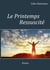 Le printemps ressuscité