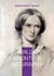 Charlotte Brontë: A Biography : The Turbulent Life and Revolutionary Works of Yorkshire's Most Celebrated Novelist