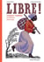 Libre ! Harriet Tubman, une héroïne américaine