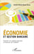 Économie et gestion bancaire - évolution du système bancaire et financier de l'UEMOA