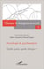 REVUE CHANGEMENT SOCIAL Tome 21 : sociologie et psychanalyse - quelle praxis, quelle clinique ?