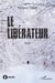 Le libérateur - thriller