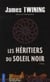 Les héritiers du soleil noir