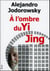 À l'ombre du yi jing