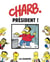 Charlie Hebdo : Charb président !