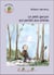 Le petit garçon qui parlait aux arbres