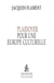 Plaidoyer pour une europe culturelle