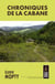 Chroniques de la cabane