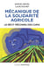 Mécanique de la solidarité agricole : Le récit méconnu des Cuma